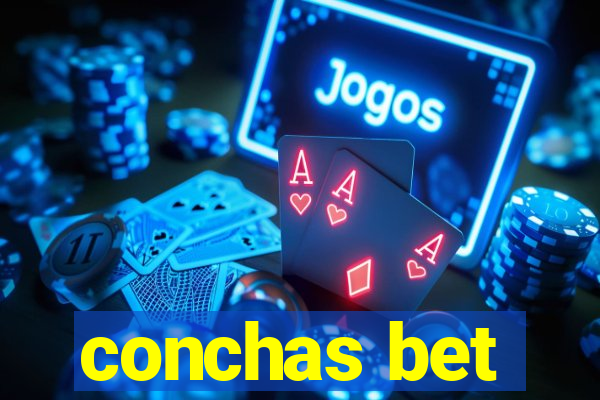 conchas bet